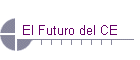 El Futuro del CE