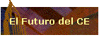 El Futuro del CE