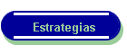 Estrategias