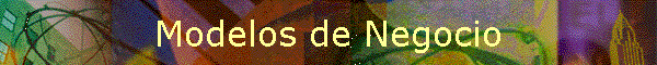 Modelos de Negocio